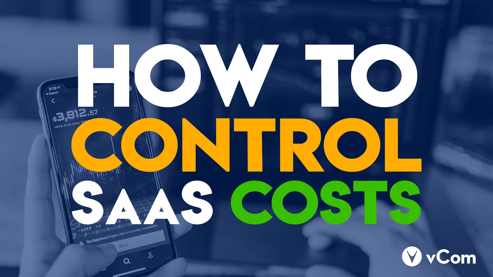 How to Control SaaS Costs