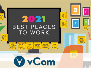 Best Places to Work 2021 vCom Solutions