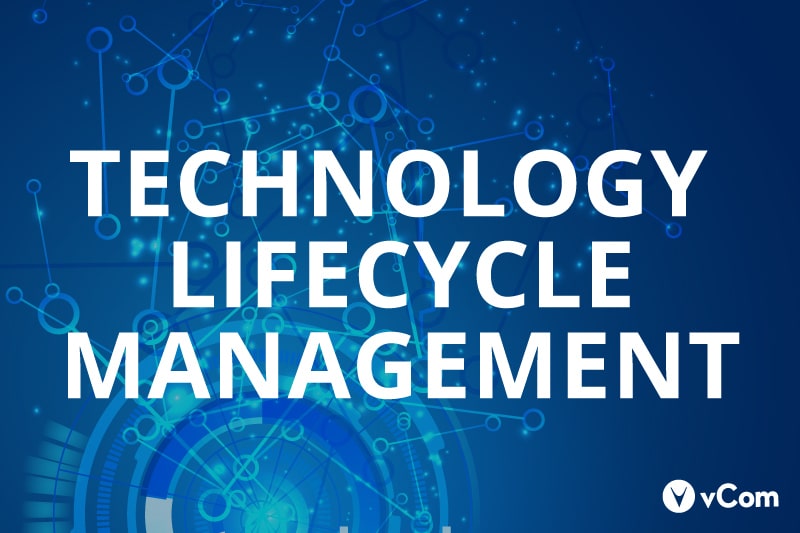 Technology Lifecycle Management