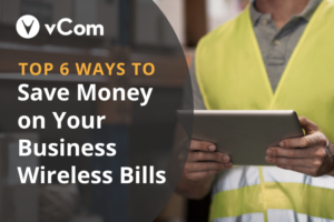 Top 6 Ways to Save Money on Your Wireless Bills